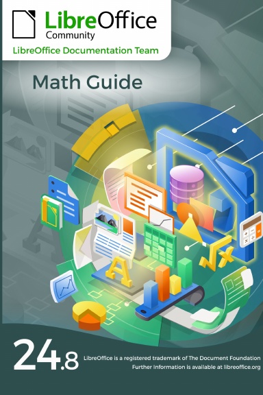LibreOffice 24.8 Math Guide