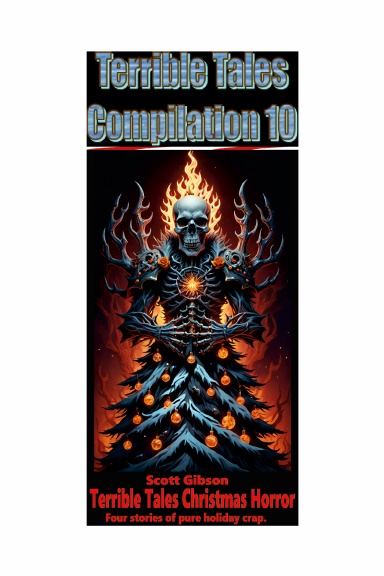 Terrible Tales Compilation 10-Terrible Tales Christmas Horror