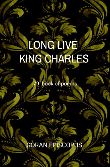 Long Live King Charles