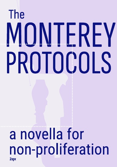 The Monterey Protocols (Large Print)