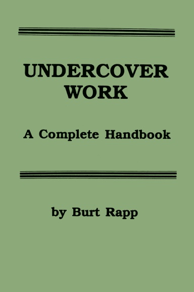 Undercover Work