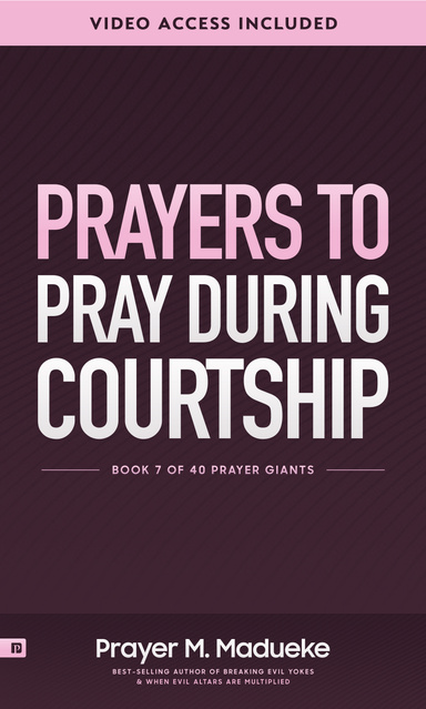Prayers to Pray during Courtship