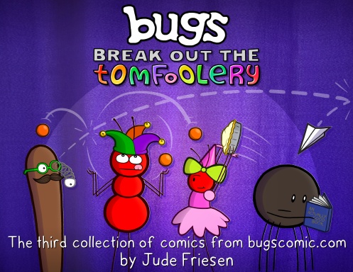 Bugs: Break Out the Tomfoolery