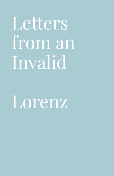 Letters from an Invalid