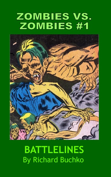 Zombies Vs. Zombies #1