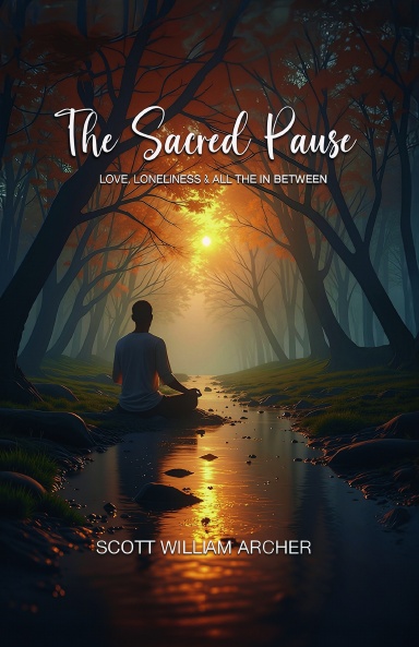 The Sacred Pause