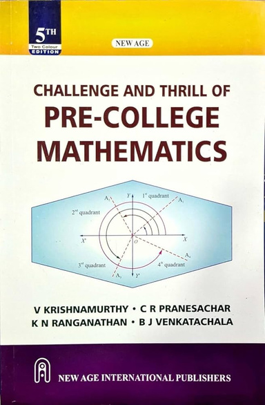 Challenge and Thrill of Pre-College Mathematics