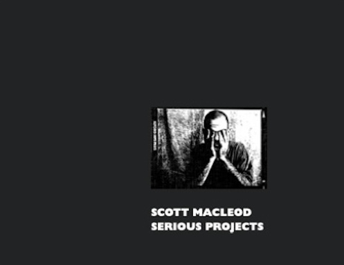 Scott MacLeod Serious Projects