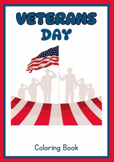 Veterans Day Colouring Book