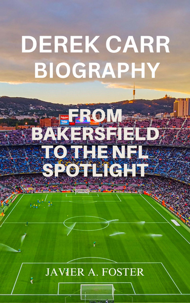 Derek Carr Biography
