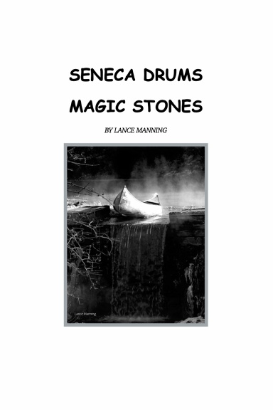 Seneca Drums Magic Stones