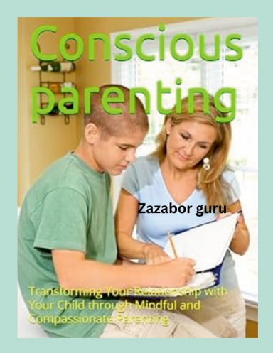 conscious parenting