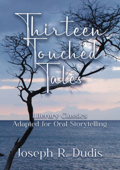Thirteen Touched Tales