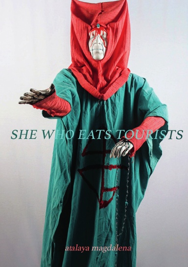 She Who Eats Tourists
