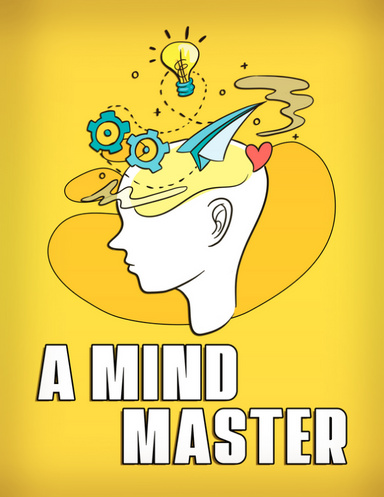 How To Master The Mind