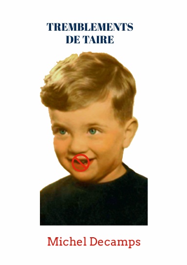 Tremblements de Taire