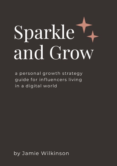 Sparkle and Grow