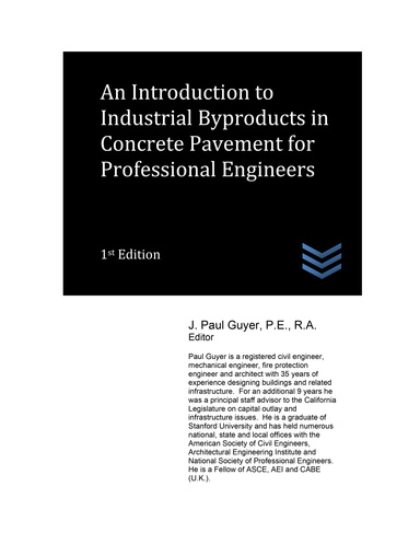 An Introduction to Industrial Byproducts in Concrete Pavement for Professional Engineers