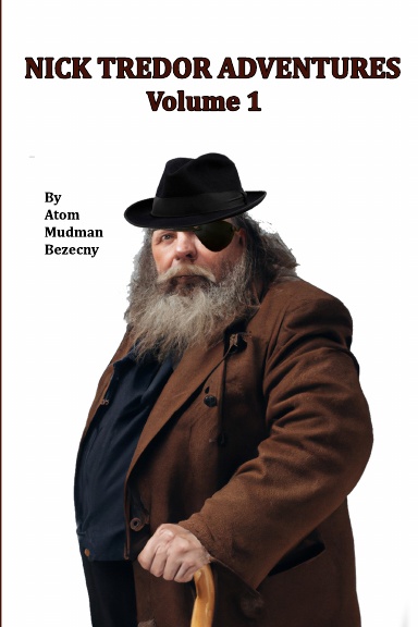 Nick Tredor Adventures Volume 1