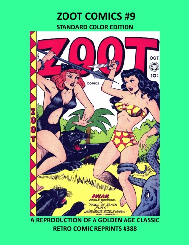 ZOOT COMICS #9 STANDARD COLOR EDITION