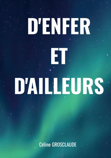 D'Enfer Et D'Ailleurs