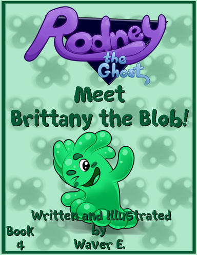 Rodney the Ghost Book 4