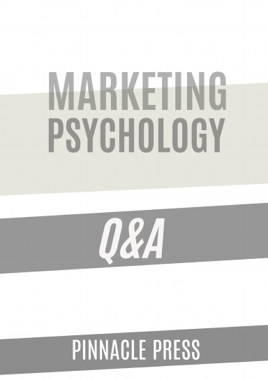 Marketing Psychology Q&A