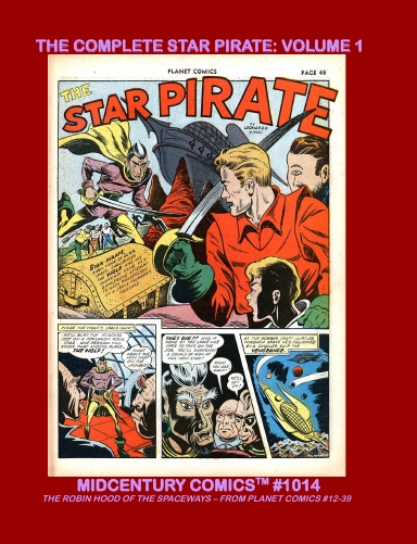The Complete Star Pirate: Volume 1