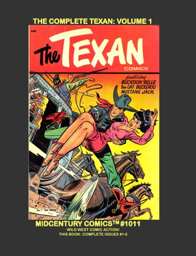 The Complete Texan: Volume 1