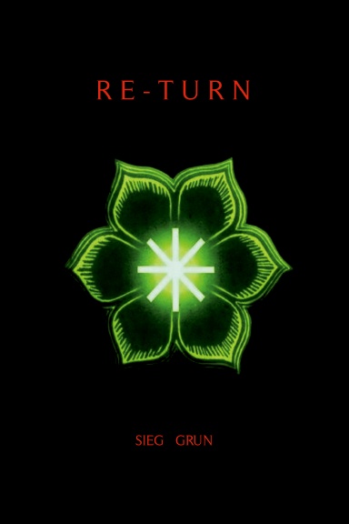 Re - Turn