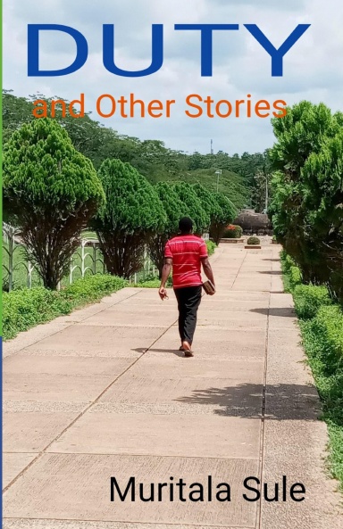 DUTY AND OTHER STORIES