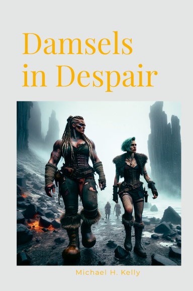 Damsels in Despair