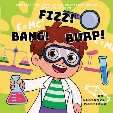Fizz! Bang! Burp