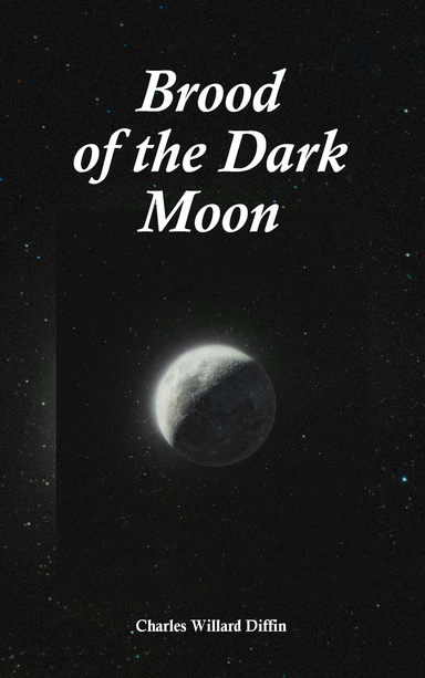 Brood of the Dark Moon