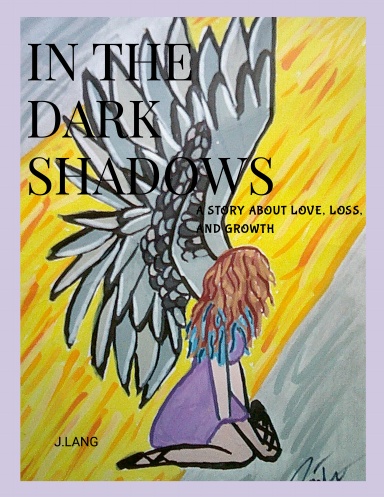 In the dark shadows