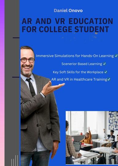 AR and VR Education For College Students