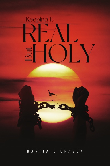 Keeping It Real But Holy