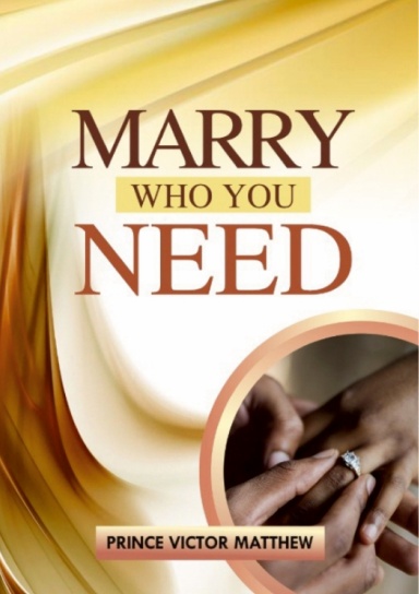 Marry Who You Need
