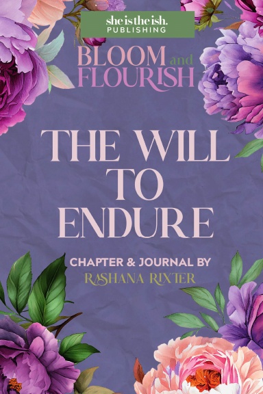 The Will To Endure