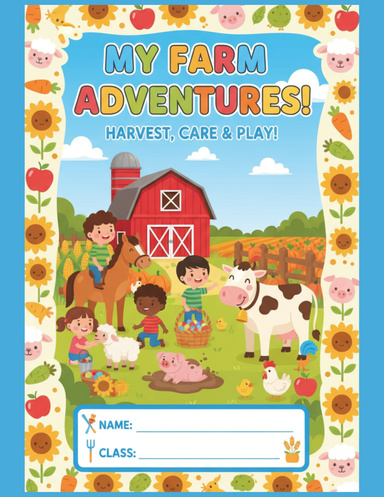 My Farm Adventures
