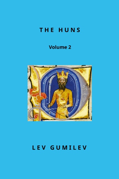 The Huns (Volume 2)