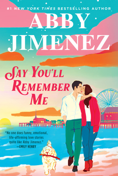 Say You’ll Remember Me