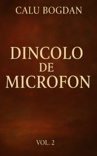 Dincolo de microfon