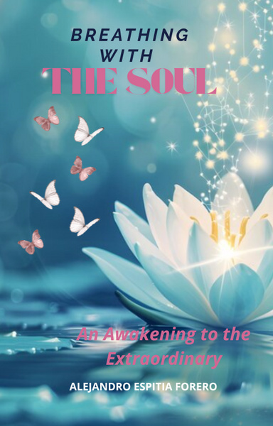 BREATHING WITH THE SOUL