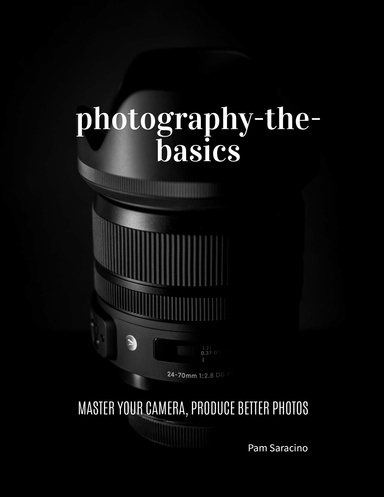 Photography the Basics