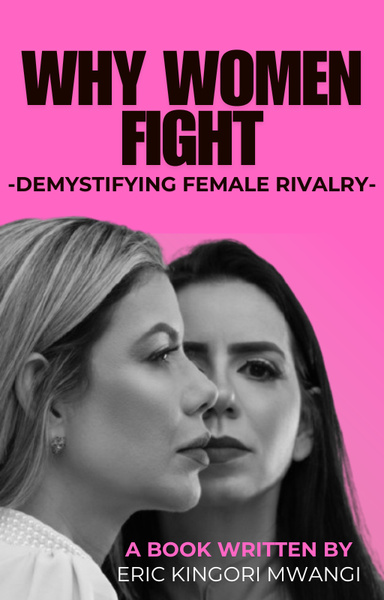 WHY WOMEN FIGHT