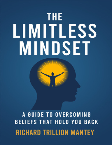 The Limitless Mindset