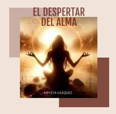 EL DESPERTAR DEL ALMA