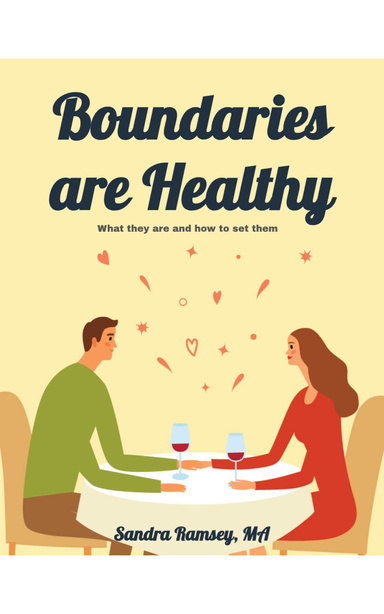 Boundaries are Healthy
