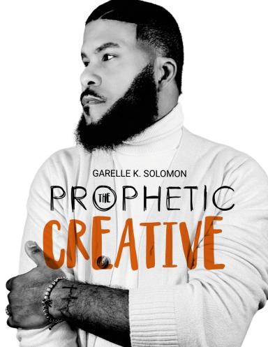 The Prophetic Creative